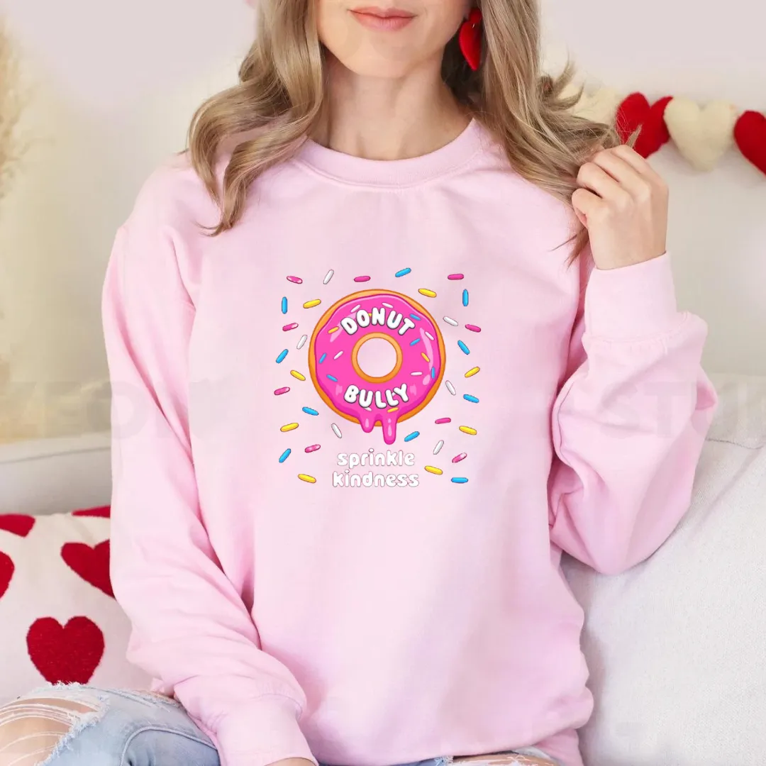 PINK SHIRT DAY 2024 - Donut Bully - ADULT Crewneck- Fundraiser